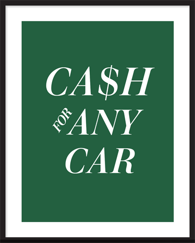 tekst plakat, Cash for any Car, indrammet