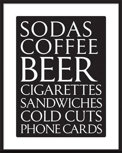 tekst plakat - Sodas, coffee, Beer, cigarettes...
